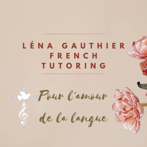 Léna Gauthier French Tutoring